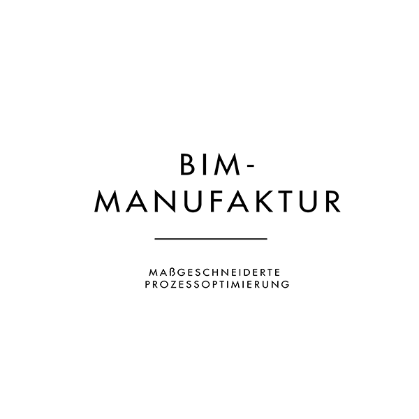 BIM-Manufaktur maßgeschneiderte Prozessoptimierung